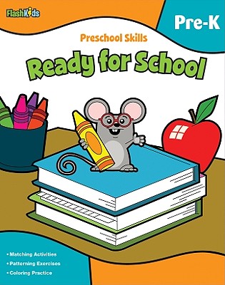 Preschool Skills: Ready for School (Flash Kids ...