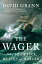 The Wager: A Tale of Shipwreck, Mutiny and Murder WAGER [ David Grann ]פ򸫤