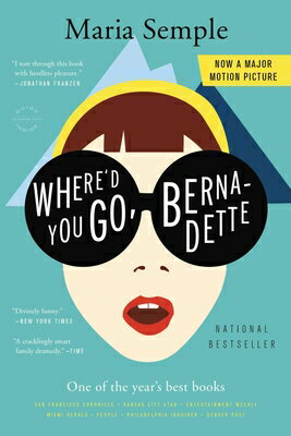 WHERE'D YOU GO,BERNADETTE(B) 