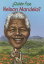 #8: Quién fue Nelson Mandela Who was Nelson Mandelaβ