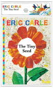 The Tiny Seed With Audio CD TINY SEED （World of Eric Carle） Eric Carle