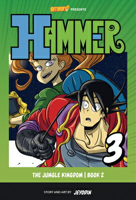 The Jungle Kingdom, Book 2: Volume 3 JUNGLE KINGDOM BK 2 （Hammer） [ Jey Odin ]