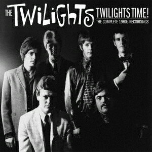 トワイライツ・タイム:ザ・コンプリート・60s・レコーディングス