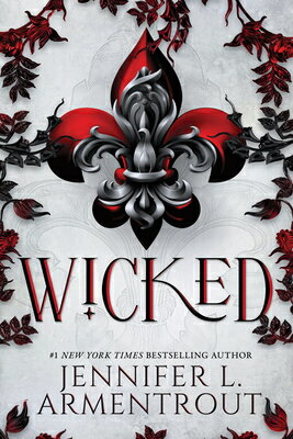 Wicked (Standard Edition) WICKED (STANDARD EDITION) （Wicked Trilogy） [ Jennifer L. Armentrout ]
