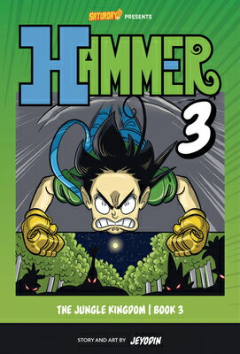 The Jungle Kingdom, Book 3: Volume 3 JUNGLE KINGDOM BK 3 （Hammer） [ Jey Odin ]