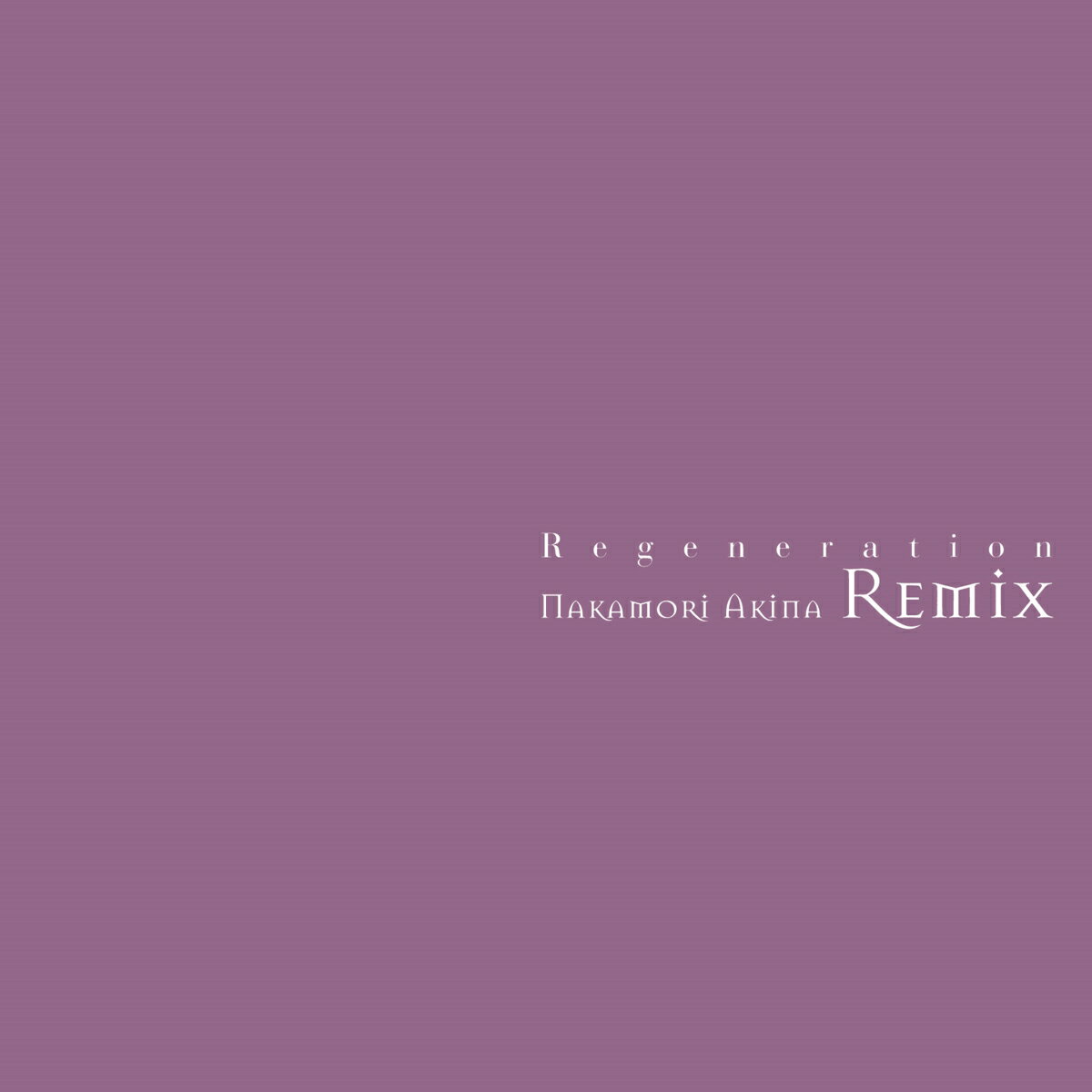 Regeneration ～ Nakamori Akina Remix 2LP(Color Vinyl)【完全生産限定アナログ盤】 中森明菜
