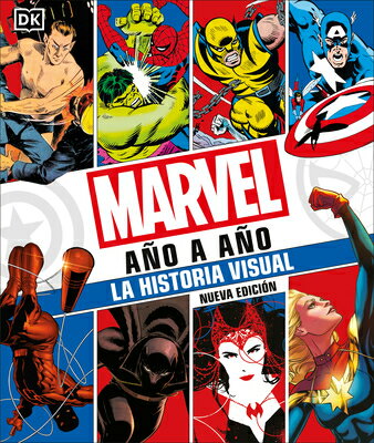 楽天楽天ブックスMarvel Ao a Ao （Marvel Year by Year）: La Historia Visual SPA-MARVEL ANO A ANO （MARVEL Y [ Peter Sanderson ]