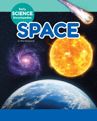 Space SPACE （Early Science Encyclopedias） [ Meg Marquardt ]