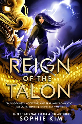 Reign of the Talon REIGN OF THE TALON （Talons） [ Sophie Kim ]