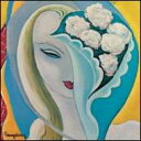 【輸入盤】Layla And Other Assorted Love Songs: 40th Anniversary Remaster Derek The Dominos