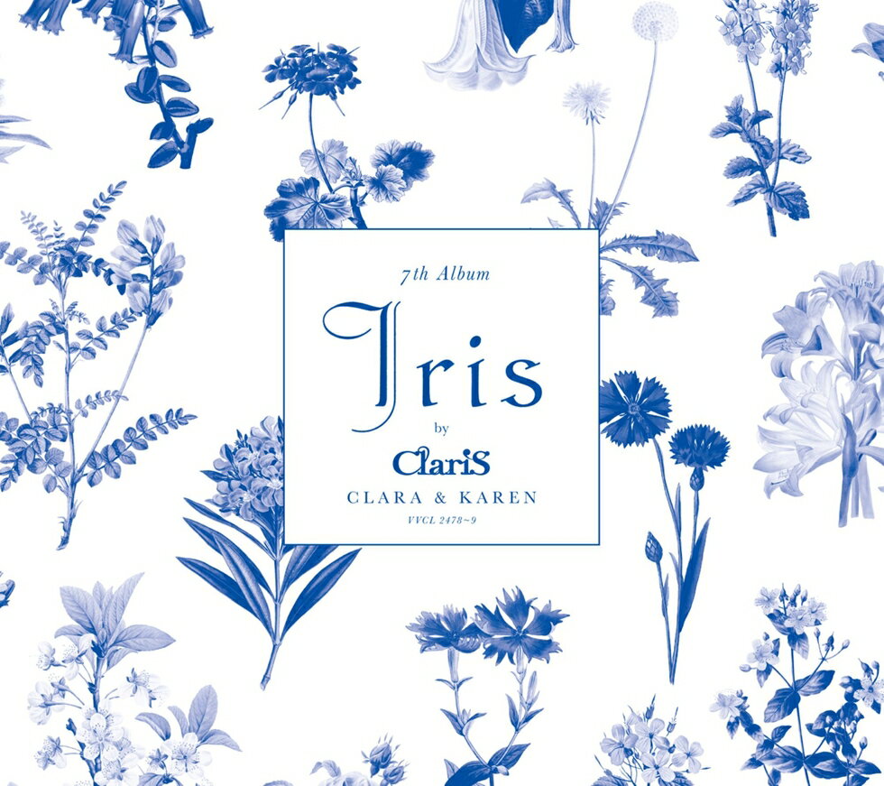 Iris (初回生産限定盤 CD＋Blu-ray) [ ClariS ]