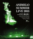 Animelo Summer Live 2013 FLAG NINE 8.23【Blu-ray】 [ (V.A.) ]