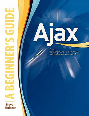 Essential Skills--Made Easy!Learn how to use Ajax (Asynchronous JavaScript and XML) to create Web applications that mirror the richness of desktop applications. Using easy-to-follow examples, Ajax: A Beginner's Guide gets you started working with this cutting-edge collection of technologies in no time. Create XMLHttpRequest objects and use JavaScript, XML, DHTML, CSS, PHP, and more to build next-generation Web applications. You'll also find out about a variety of free, pre-written Ajax frameworks you can use right away. Designed for Easy Learning: Key Skills & Concepts--Lists of specific skills covered in the chapter Ask the Expert--Q&A sections filled with bonus information and helpful tips Try This--Hands-on exercises that show how to apply your skillsAnnotated Syntax--Example code with commentary that describes the programming techniques being illustrated