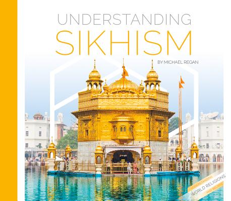 Understanding Sikhism UNDRSTDG SIKHISM （Understanding World Religions and Beliefs） [ Michael Regan ]