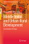 Middle India and Urban-Rural Development: Four Decades of Change MIDDLE INDIA &URBAN-RURAL DEV Exploring Urban Change in South Asia [ Barbara Harriss-White ]