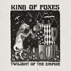 Twilight of the Empire [ King Foxes ]