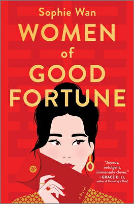 Women of Good Fortune WOMEN OF GOOD FORTUNE ORIGINAL [ Sophie Wan ]