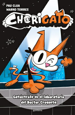 Gatstrofe En El Laboratorio del Doctor Croqueta / Cat-Astrophe in Doctor Croqueta (Tm)S Laboratory SPA-GATASTROFE EN EL LABORATOR （Chorigato） 