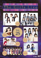 The Girls Live Vol.25