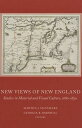 New Views of New England: Studies in Material and Visual Culture, 1680-1830 NEW VIEWS OF NEW ENGLAND Martha J. McNamara