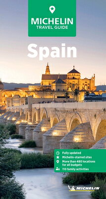 Michelin Travel Guides: Spain: Fully Updated MICHELIN TRAVEL GUIDES SPAIN （Michelin Travel Guides） 