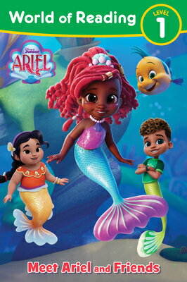 World of Reading: Disney Junior Ariel: Meet Ariel and Friends WORLD OF READING DISNEY JR ARI （World of Reading） [ Disney Books ]