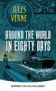 Around the World in Eighty Days AROUND THE WORLD IN 80 DAYS （Dover Children 039 s Evergreen Classics） Jules Verne