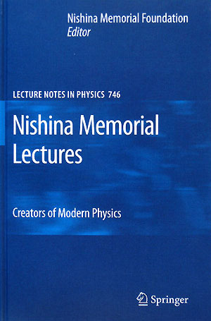 Nishina　memorial　lectures