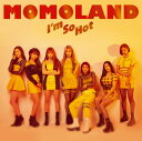 I’m So Hot (初回限定盤A CD＋DVD) MOMOLAND