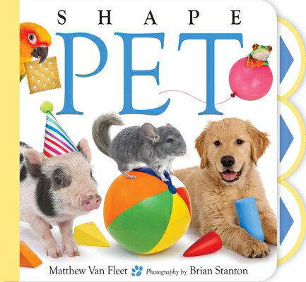 Shape Pet SHAPE PET （Matthew Van Fleet Pets） [ Matthew Van Fleet ]