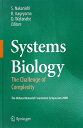 Systems　biology The　challenge　of　complexi [ 中西重忠 ]