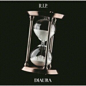 R.I.P. [ DIAURA ]