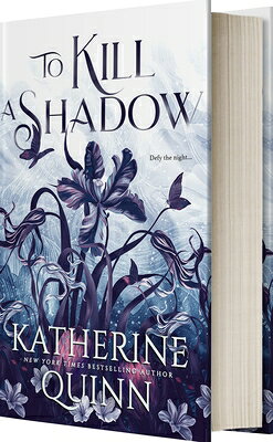 To Kill a Shadow TO KILL A SHADOW （Mistlands） [ Katherine Quinn ]