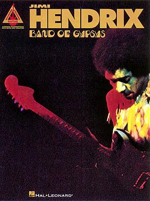 Jimi Hendrix: Band of Gypsys JIMI HENDRIX BAND OF GYPSYS （Guitar Recorded Versions） 