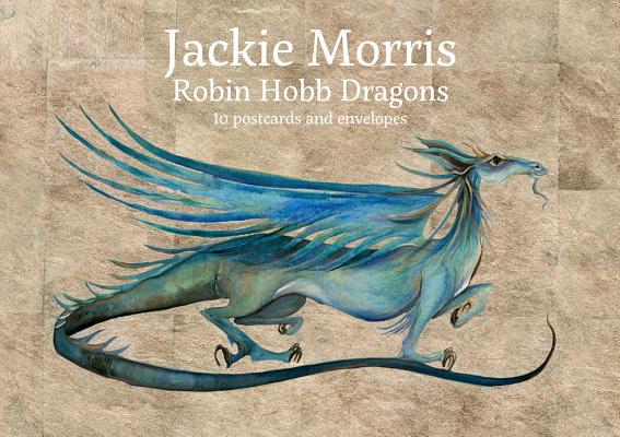 Robin Hobb Dragons 10 Postcard Pack ROBIN HOBB DRAGONS 10 POSTCARD [ Jackie Morris ]
