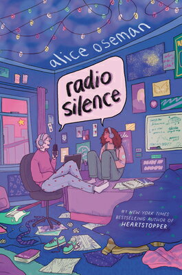 Radio Silence RADIO SILENCE [ Alice Oseman ]