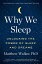 WHY WE SLEEP(B)