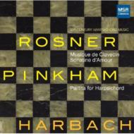 【輸入盤】Barbara Harbach: 20th Century Harpsichord Music-rosner & Pinkham [ オムニバス（チェンバロ） ]