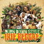 BURN DOWN STYLE IRIE REGGAE Dub Plate Edition 2 [ BURN DOWN ]