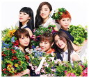 やさしさで溢れるように (初回限定盤 CD＋DVD) [ Flower ]