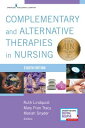 Complementary and Alternative Therapies in Nursing COMPLEMENTARY & ALTERNATIVE TH [ Ruth Lindquist ]