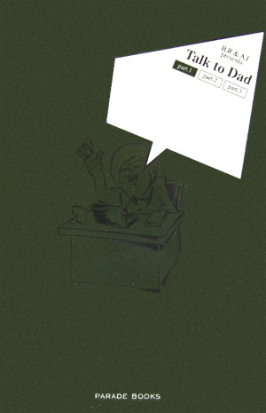 Talk　to　dad（part．1）