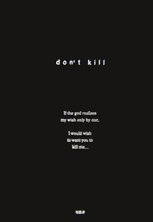 Don’t　kill 詩集 [ きる ]