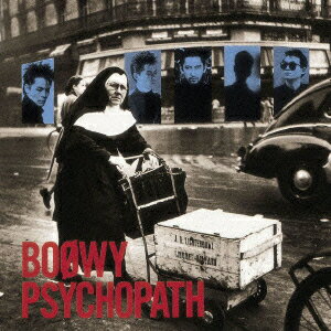 PSYCHOPATH(Blu-spec CD) [ BOOWY ]