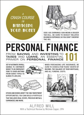 ŷ֥å㤨Personal Finance 101: From Saving and Investing to Taxes and Loans, an Essential Primer on Personal PERSONAL FINANCE 101 Adams 101 [ Alfred Mill ]פβǤʤ2,692ߤˤʤޤ