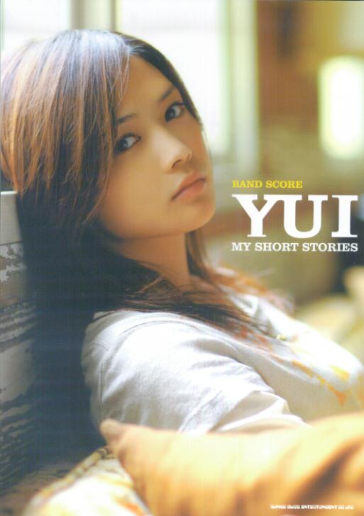 BS YUI／MY SHORT STORIES [楽譜]