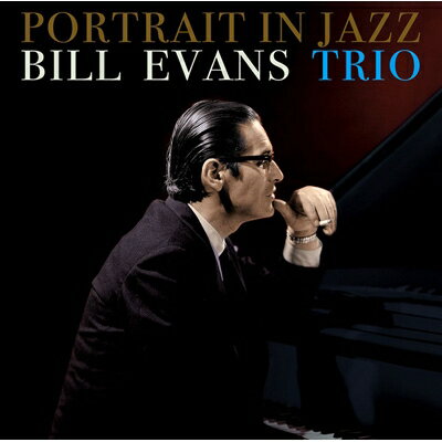 【輸入盤】Portrait In Jazz [ Bill Evans (piano) ]