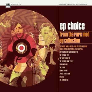 イー・ピー・チョイス -フロム・ザ・レア・モッド・イー・ピー・コレクション