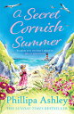 A Secret Cornish Summer SECRET CORNISH SUMMER 