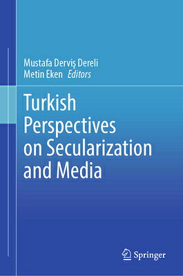 Turkish Perspectives on Secularization and Media TURKISH PERSPECTIVES ON SECULA 